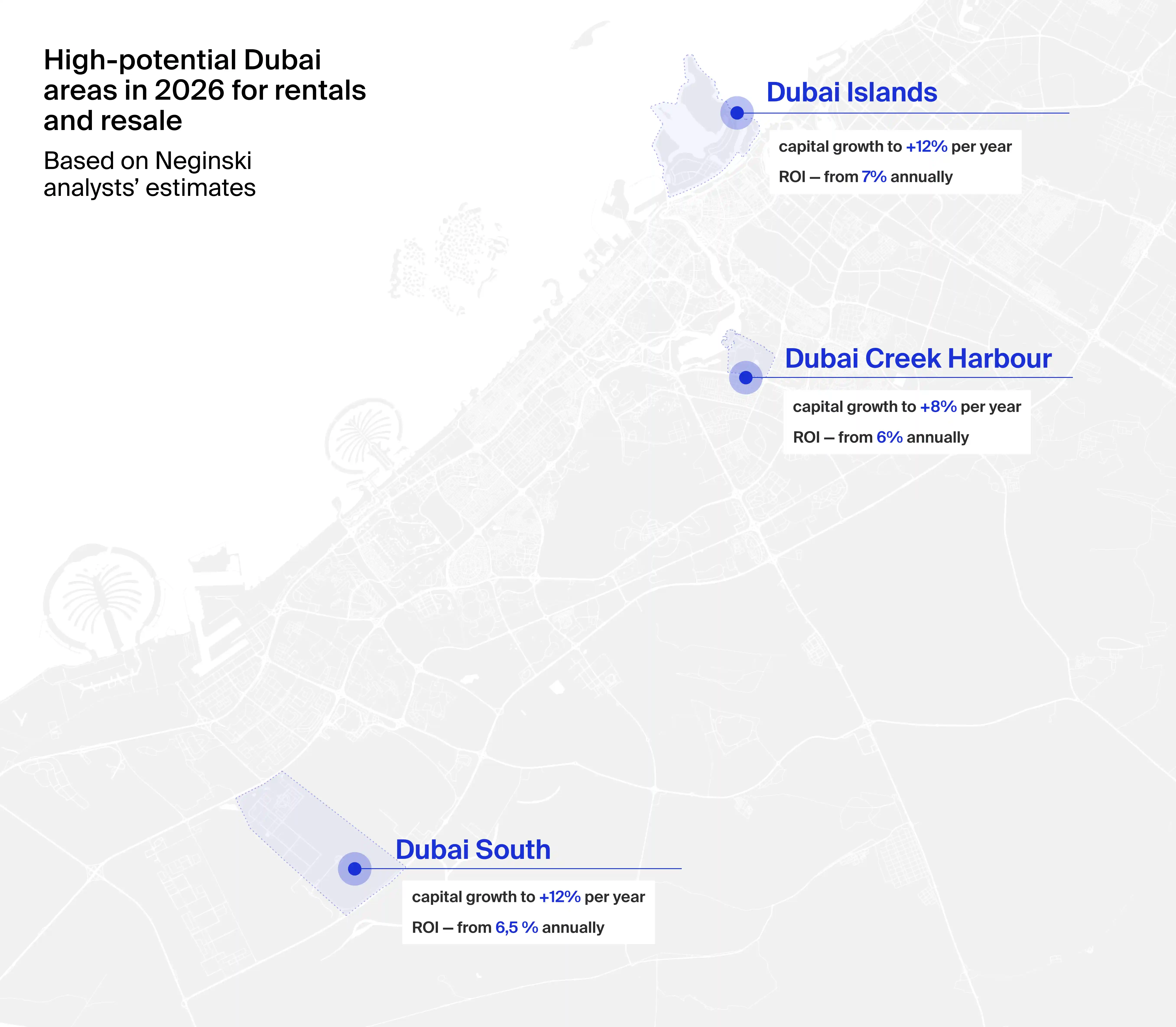 Dubai South, Dubai Islands, and Dubai Creek Harbour are the top three areas for rental and resale